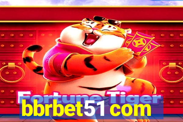 bbrbet51 com